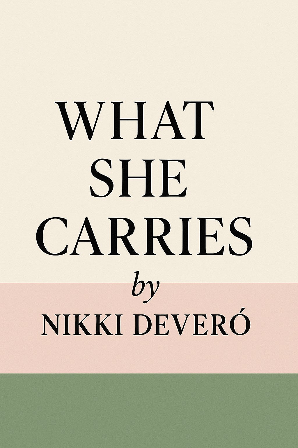 What She Carries